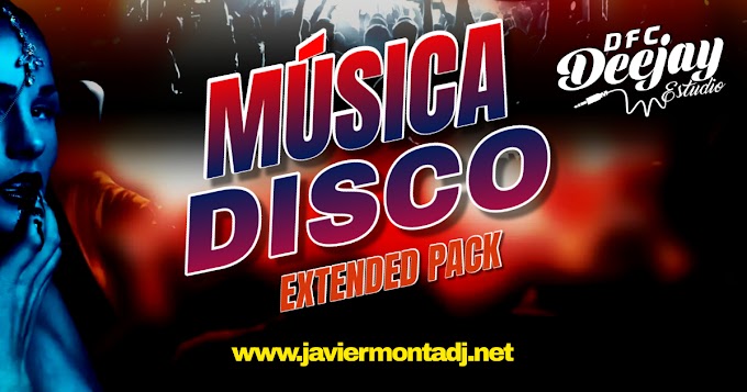 PACK MUSICA DISCO EXTENDED PARA DJ