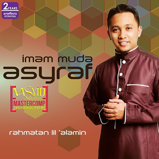 Album | Imam Muda Asyraf - Rahmatan Lil Alamin (2013) Nasyid Download