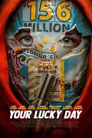 Your Lucky Day Movie 2023