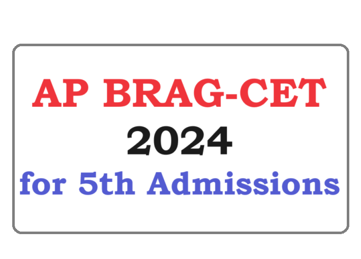 AP BRAGCET 2024 for 5th Admissions