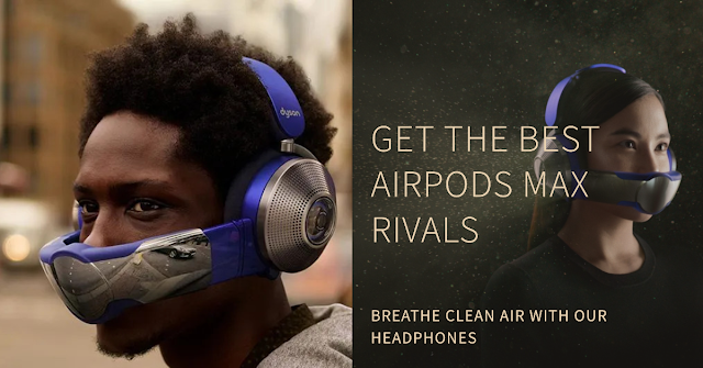 Dyson's 'AirPods Max' with Air Purification: Unveiling a Revolution in Audio Technology