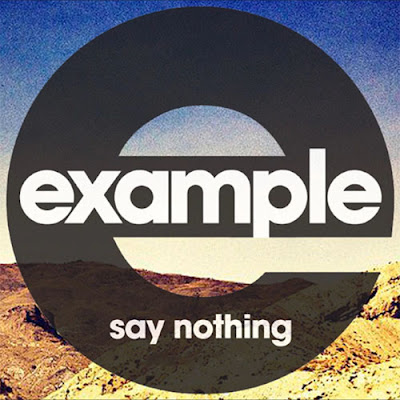 Example - Say Nothing Lyrics