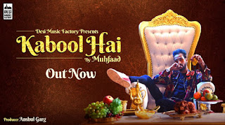 Kabool Hai Lyrics | Muhfaad | Latest Album Song 