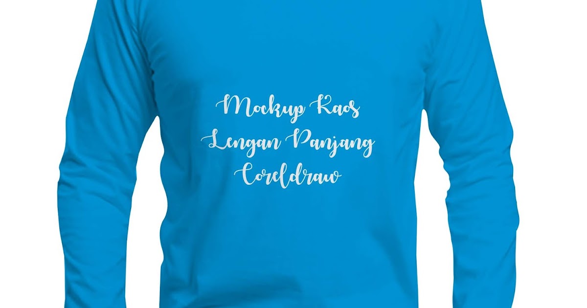 Download Mockup  Kaos  Lengan  Panjang CDR  CorelDraw 