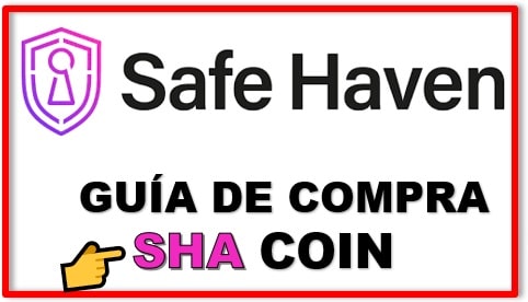 Cómo Comprar Criptomoneda SAFE HAVEN (SHA)