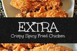 Extra Crispy Spicy Fried Chicken 