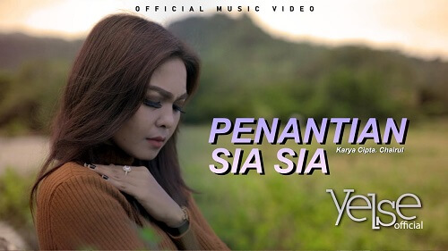 Penantian Sia Sia - Yelse