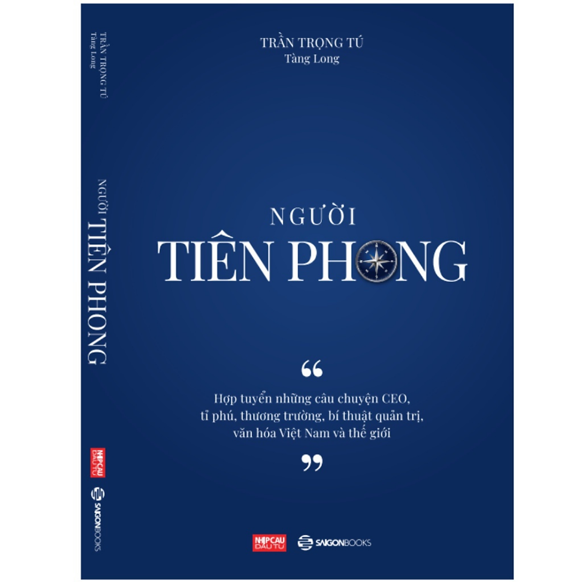 Người Tiên Phong - Tác Giả Trần Trọng Tú ebook PDF-EPUB-AWZ3-PRC-MOBI