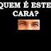 Quem é este cara? Post-dica #8