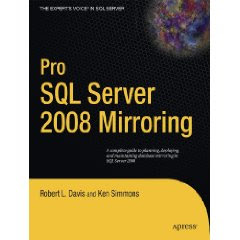 Apress Pro SQL Server 2008 Mirroring Oct 2009 eBook download