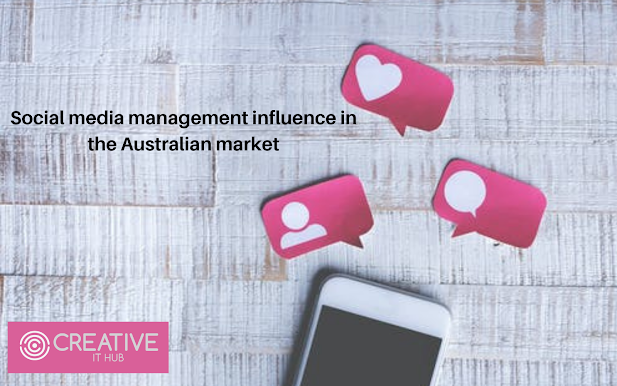 Social media management influence in the Australian market