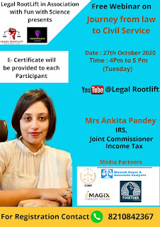 Webinar on The Journey From Law to Civil Service by Legal RootLift on 27th October