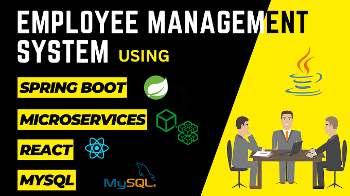 Employee Management System Project using React JS + Spring Boot + MySQL | Microservices