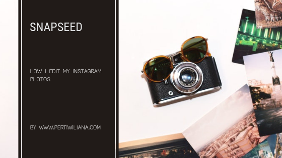 How I Edit My Instagram Photos