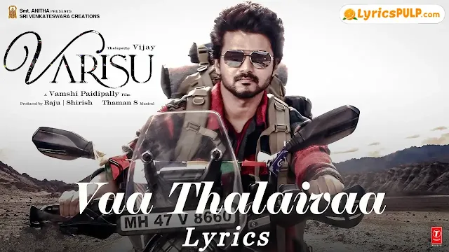 Vaa Thalaivaa Song Lyrics