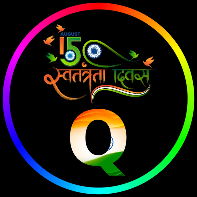 Q Alphabet Independence Day DP