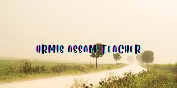 Hrmis Assam Teacher Login