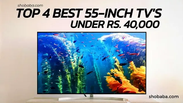 Best Tv under 40000