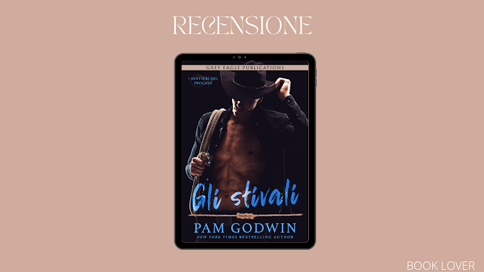 [RECENSIONE] Gli Stivali (I sentieri del peccato #3) Pam Godwin