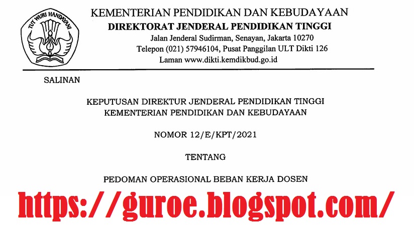 Download SK Dirjen Dikti Nomor: 12/E/KPT/2021 Tentang Pedoman Operasional Beban Kerja Dosen (PO BKD)