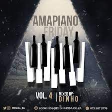 (Amapiano, Mix) Amapiano Friday Vol. 4 (2021)