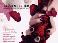 [Resenha #04] Fuck Love – Tarryn Fisher