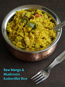 Raw Mango & Mushroom Kodomillet Rice