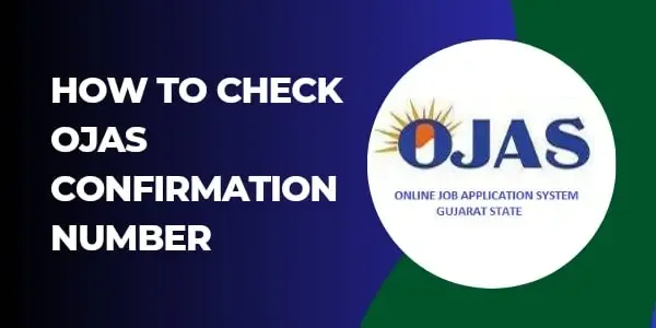 how-to-check-ojas-confirmation-number