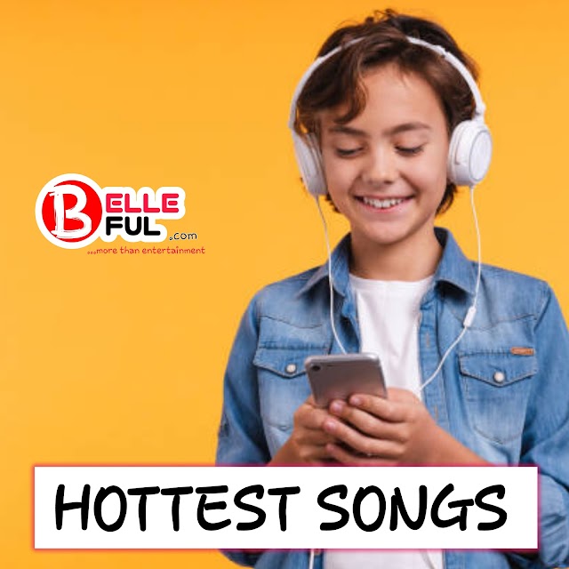 Hottest Songs In Nigeria Right Now Belleful