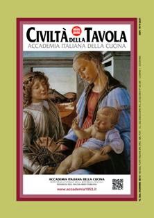 Civiltà della Tavola 266 - Dicembre 2014 | ISSN 1974-2681 | TRUE PDF | Mensile | Cucina Italiana | Gastronomia
Nata nel 1956 con gli abiti di una circolare interna, Civiltà della Tavola ha avuto un percorso graduale, lento e alcune volte tormentato, fino a quando, sotto la direzione di Franco Marenghi, avvenne il cambiamento: il notiziario iniziale diventò una rivista vera e propria.
Diretta dal Presidente dell'Accademia e curata dal punto di vista editoriale dalla Ricciardi e Associati, Civiltà della Tavola ha periodicità mensile (11 numeri l'anno) e ricopre un importante ruolo allo stesso tempo di collante e di organo d'informazione dell'Accademia, adeguandosi sempre alle nuove esigenze della comunicazione accademica.