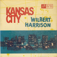 Wilbert Harrison - Kansas City