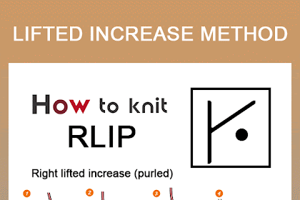 12+ Lifted Increase Knitting