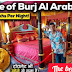 The Burj Al Arab, Dubai's And World's Only 7 Star Hotel.
