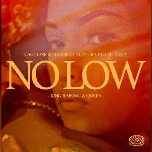 Cage One & Elisabeth Ventura - No Low (feat. Cef Tanzy) [Download Mp3]