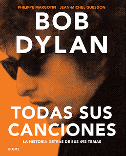 Bob Dylan. Todas sus canciones