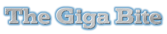 The Giga Bite