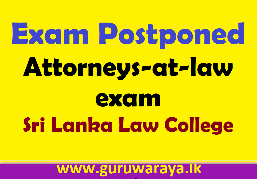 Exam Postponed : Sri Lanka Law College