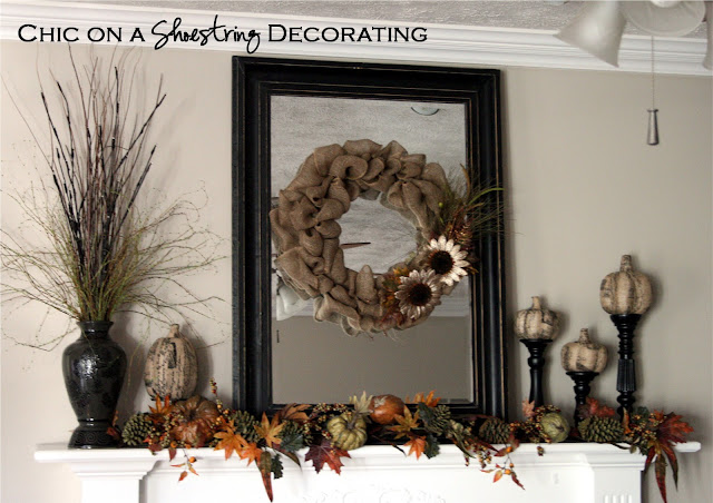 fall mantle Chic on a Shoestring Decorating