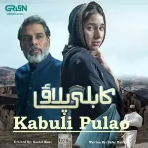 Kabuli Pulao Episode 5