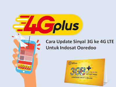Cara Update Sinyal 3G ke 4G untuk Indosat Ooredoo