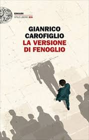 Italia Libri: "La versione di Fenoglio" di Gianrico Carofiglio