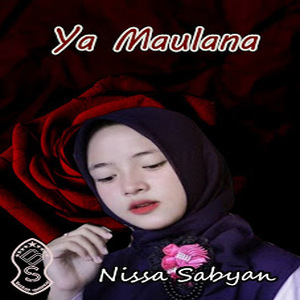 Download Lagu Religi,Nasyid Nissa Sabyan - Ya Maulana