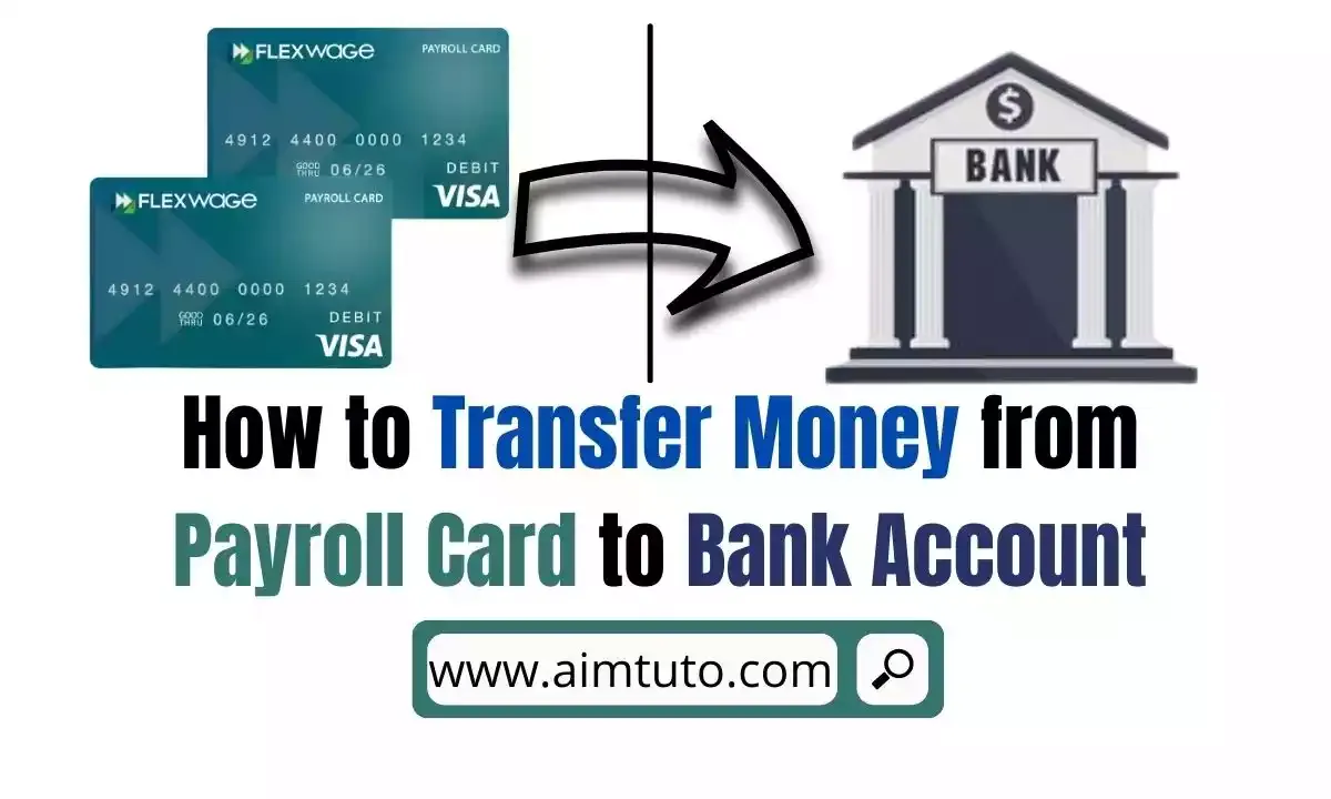 transfer money from payroll card to bank account
