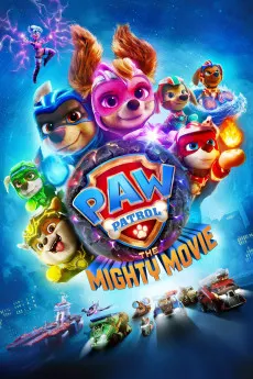 PAW Patrol: The Mighty Movie Movie 2023 watch online hd free
