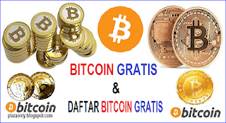 BITCOIN GRATIS dan DAFTAR BITCOIN GRATIS