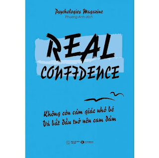 Real Confidence - Không Còn Cảm Giác Nhỏ Bé Và Bắt Đầu Trở Nên Can Đảm ebook PDF-EPUB-AWZ3-PRC-MOBI