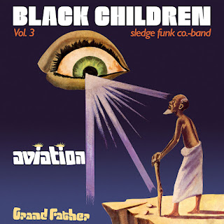 Black Children Sledge Funk Co. Band "Aviation Grand Father" 1979 Nigeria Afro Funk,Afro Beat,Afro Psych Rock