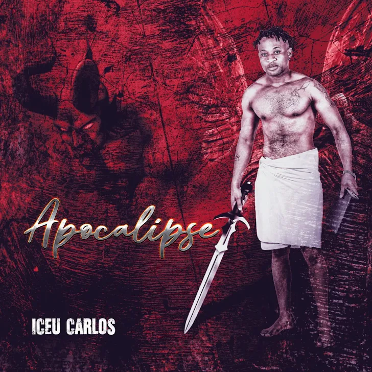DOWNLOAD MP3 : Iceu Carlos - Apocalipse (Prod HQM) [ 2021 ]