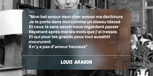 Il n’y a pas d’amour heureux : Louis Aragon (1897-1982)