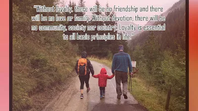 Quotes on Loyalty in Relationships images for family